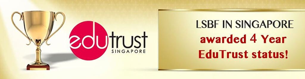 LSBF in Singapor Edutrust Award