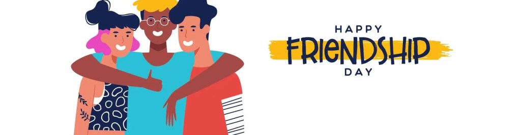 Happy Friendship Day